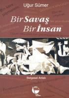 Bir Savaş Bir İnsan