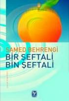 Bir Şeftali Bin Şeftali