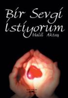 Bir Sevgi İstiyorum