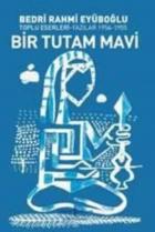 Bir Tutam Mavi