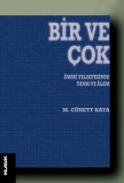 Bir ve Çok Amiri Felsefesinde Tanrı ve Alem