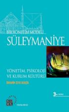 Bir Yönetim Modeli: Süleymaniye Yönetim, Psikoloji ve Kurum Kültürü