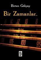Bir Zamanlar...