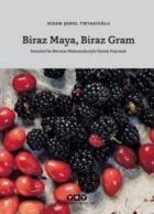 Biraz Maya Biraz Gram