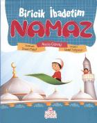 Biricik İbadetim Namaz