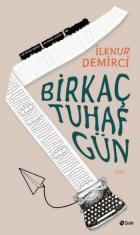 Birkaç Tuhaf Gün