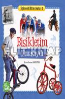 Bisikletim Olmasaydı - Eğlenceli Bilim Serisi 2