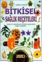 Bitkisel Sağlık Reçeteleri