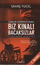 Biz Kınalı Bacaksızlar