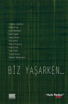 Biz Yaşarken...