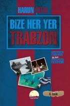 Bize Her Yer Trabzon