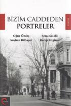 Bizim Caddeden Portreler