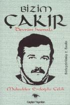 Bizim Çakır Devrim Hamalı