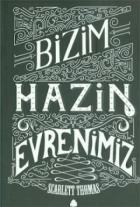 Bizim Hazin Evrenimiz