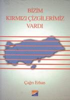 Bizim Kırmızı Çizgilerimiz Vardı