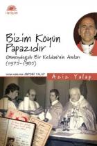 Bizim Köyün Papazıdır
