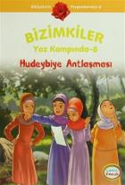 Bizimkiler Yaz Kampında 8 - Hudeybiye Antlaşması