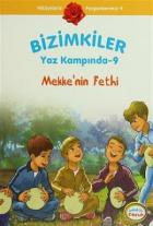 Bizimkiler Yaz Kampında 9 - Mekke’nin Fethi