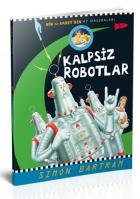 Bob İle Barrrynin Ay Maceraları Kalpsiz Robotlar