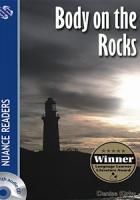 Body on the Rocks + 2 CDs (Nuance Readers Level-6)
