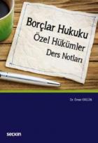 Borçlar Hukuku Genel Hükümler Ders Notları-Ömer Ergün