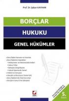 Borçlar Hukuku Genel Hükümler - Şaban Kayıhan