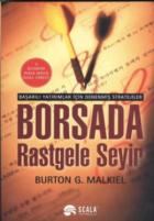 Borsada Rastgele Seyir Başarılı Yatırımlar İçin Denenmiş Stratejiler