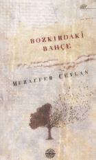 Bozkırdaki Bahçe