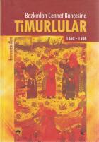 Bozkırdan Cennet Bahçesine Timurlular