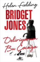 Bridget Jones Deliriyorum Bu Çocuğa