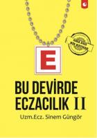 Bu Devirde Eczacılık 2