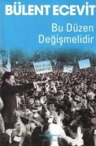 Bu Düzen Değişmelidir