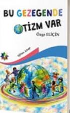 Bu Gezegende Otizm Var