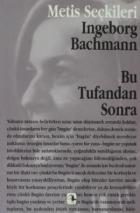 Bu Tufandan Sonralar