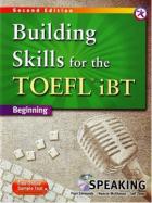 Building Skills for the TOEFL iBT