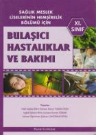 Bulaşıcı Hastalıklar ve Bakımı 9. Sınıf