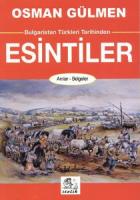 Bulgaristan Türkleri Tarihinden Esintiler