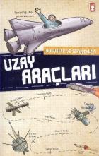 Buluşlar ve Serüvenleri -10 Uzay Araçları