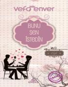 Bunu Sen İstedin