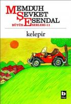 Bütün Eserleri-11: Kelepir