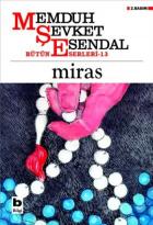 Bütün Eserleri-13: Miras