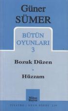 Bütün Oyunları 3 Bozuk Düzen / Hüzzam (229)