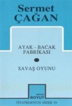 Bütün Oyunları Ayak / Bacak Fabrikası / Savaş Oyunu