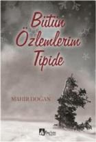 Bütün Özlemlerim Tipide