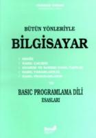 Bütün Yönleriyle Bilgisayar