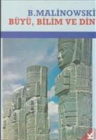 Büyü Bilim ve Din