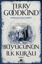 Büyücünün İlk Kuralı-Kısım II Doğruluk Kılıcı Serisi 1