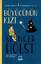 Büyücünün Kızı-Zebraların Hikayecisi 2