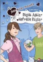 Büyük Aşklar Nefretle Başlar (%100 Kızlar Arasında)