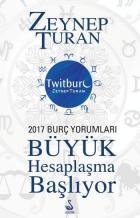 Büyük Hesaplaşma Başlıyor-2017 Burç Yorumları